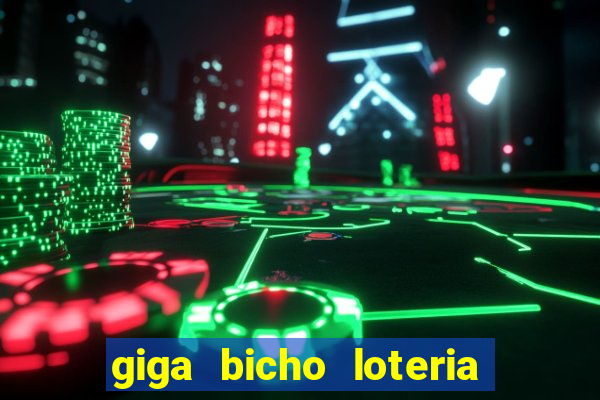 giga bicho loteria dos sonhos